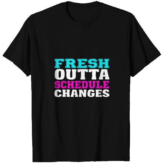 Schedule changes school counselor Teacher Appreciation Gift T-Shirts