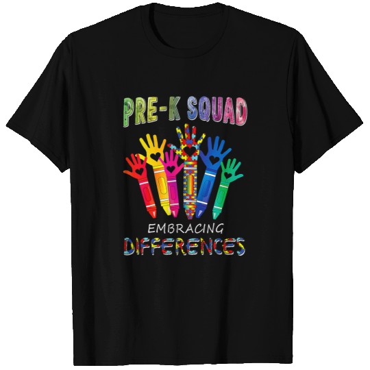Pre K Squad Embracing Differences Autism Teacher T-Shirts