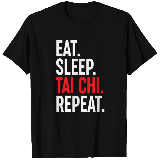 Eat Sleep Tai Chi Repeat Yin Yang Chinese Kung Fu Training T-Shirts