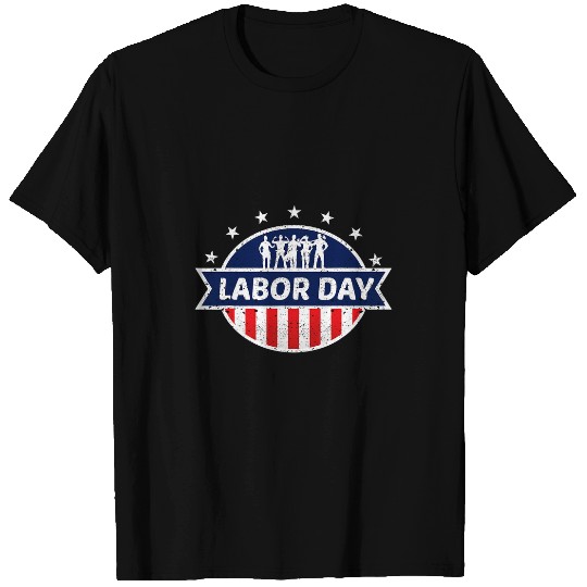 Union Worker Labor Day 3 T-Shirts
