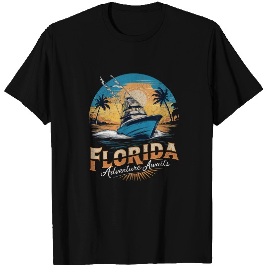 Florida Adventure Awaits Fishing Boat Fishing Charter T-Shirts