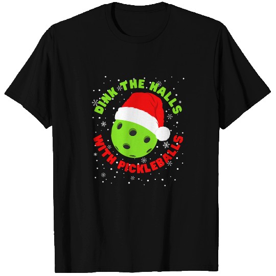Christmas Pickleball Santa Hat Dink The Halls Pickleball T-Shirts