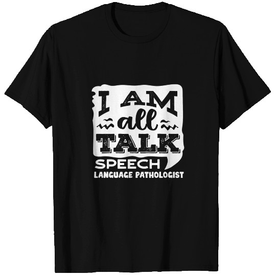 Speech Pathology Speech Pathologist Speech Therapist 7 T-Shirts