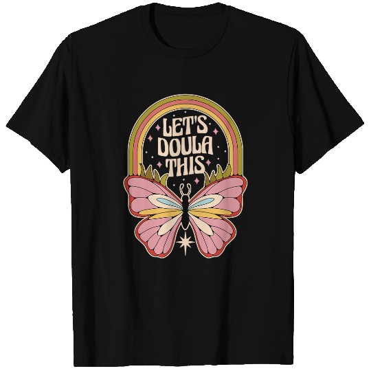 Birth Doula Childbirth Birth Worker Lets Doula This 2 T-Shirts