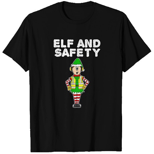 Elf and Safety Work Christmas Party Construction Worker T-Shirts