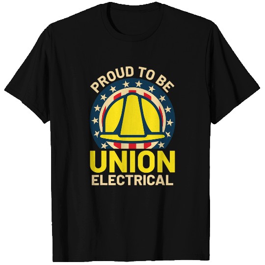 Electrical Union Construction Labor Union Iron Worker USA T-Shirts