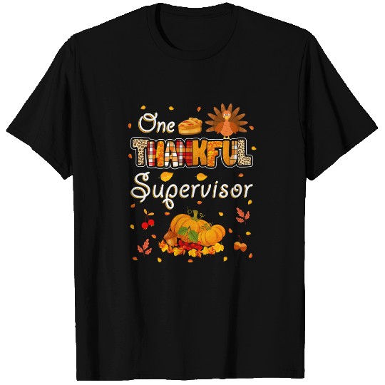 One Thankful Supervisor Fall Leaves Autumn Thanksgiving T-Shirts