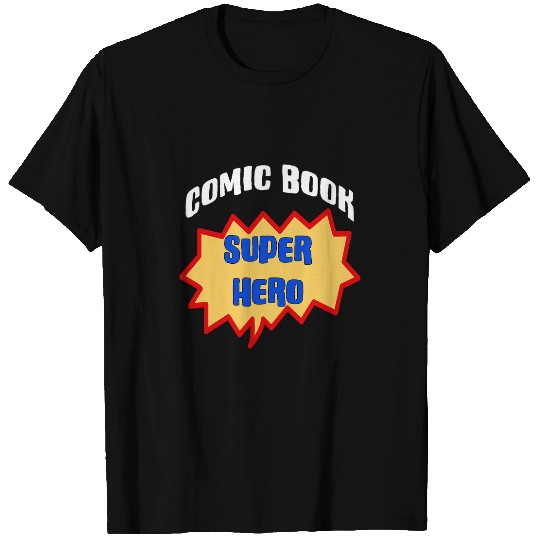 Comic Book Super Hero Funny T-Shirts