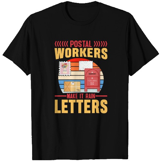 Postal Workers Make It Rain Letters I Postal Worker T-Shirts