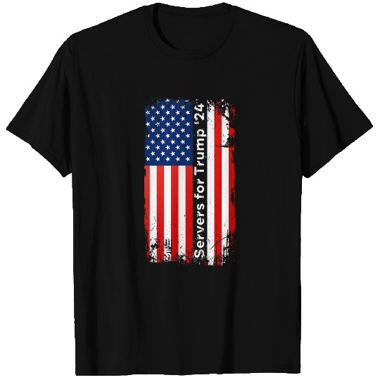 Servers For Trump 2024 Funny Election Server Waitress Waiter T-Shirts