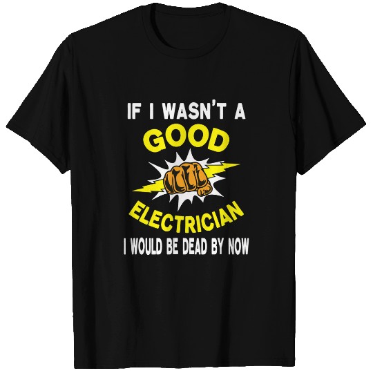 Funny Electrical Quotes Lineman Worker Electronics Tools T-Shirts