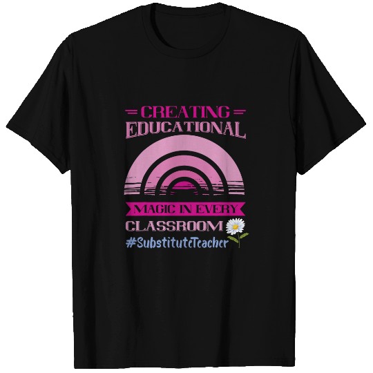 Substitute Teacher Educational Magic Back To School T-Shirts
