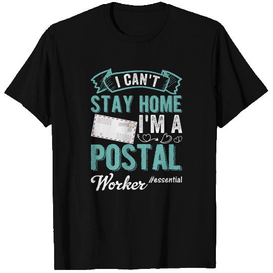 Im A Postal Worker Funny Mailman Essential Mail Lady T-Shirts