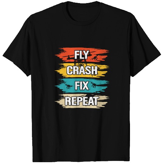 Fly Crash Fix Repeat T-Shirts
