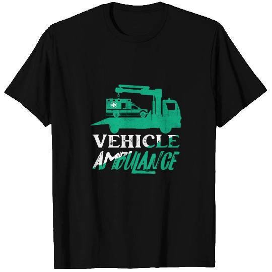 Vehicle Ambulance Trucking Tow Truck Driver T-Shirts