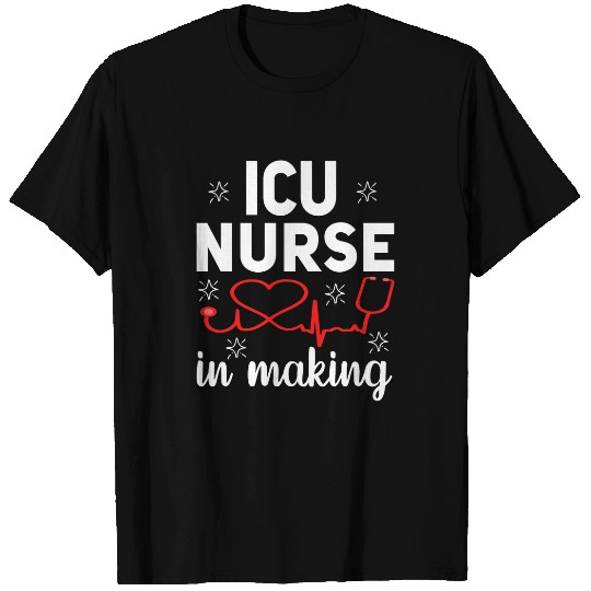 nurses ICU Nursing Student essentials School medicals funny T-Shirts