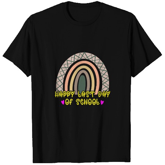 Rainbow Happy Last Day Of School Teacher Student Graduation 4 T-Shirts
