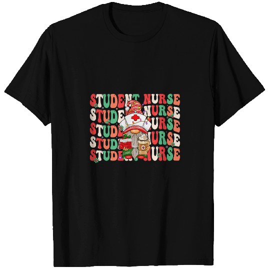 Groovy Student nurses Christmas Gnome Funny Nursing Student T-Shirts