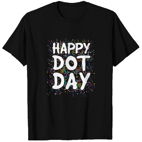 Happy Dot Day Polka Dot Background Teacher and Student 2 T-Shirts