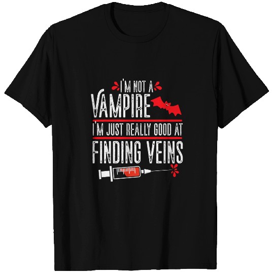 Vampire Finding Vein Phlebotomist Phlebotomy Technician Tech T-Shirts