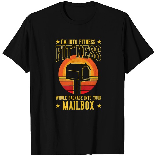 Im Into Fitness Whole Package Into Your Mailbox Postal T-Shirts