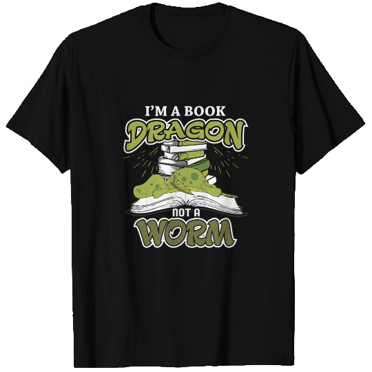 Im a Book Dragon not a Book Worm Reading Lovers T-Shirts