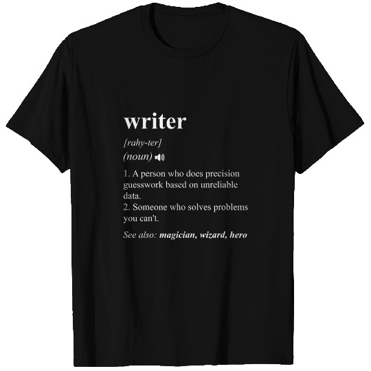 Writer Funny Dictionary Definition T-Shirts
