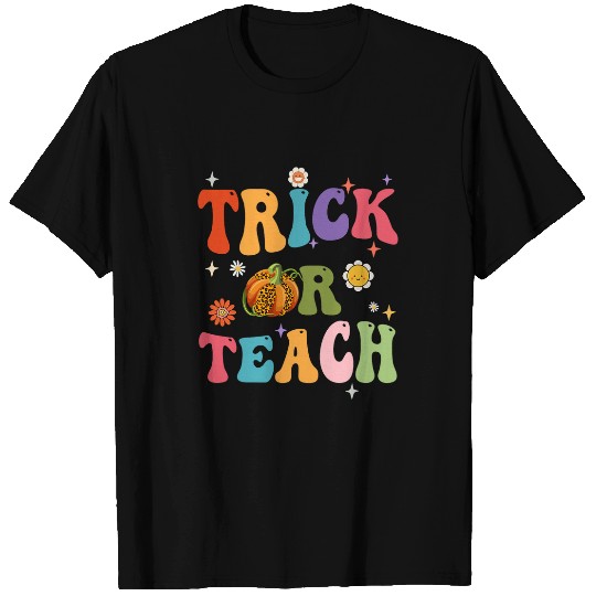 Halloween Groovy Trick Or Teach Funny Teacher Custome Women T-Shirts