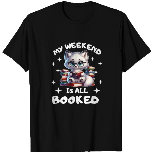 Book Lover arctic fox Enthusiast My Weekend Is All Booked T-Shirts