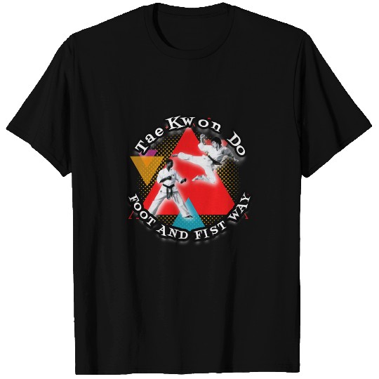 Tae Kwon Do Foot and Fist Way Korean Karate T-Shirts