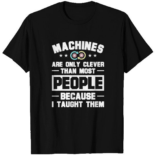 Machine Learning Engineer AI Specialist AI Programmer T-Shirts