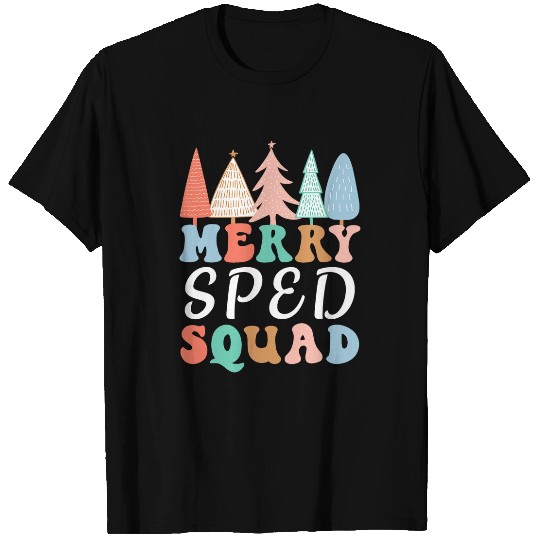 Merry SPED Squad Special Ed Teacher Christmas Tree xmass SPED T-Shirts