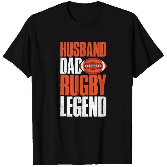 Mens Rugby Player Funny Rugbys Husband Dad Rugby Legend T-Shirts