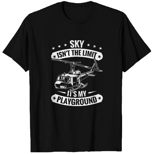 Mens Flying Helicopter Pilot Sky Is My Playground T-Shirts