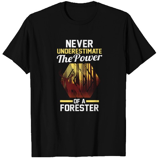 Forest Forestry Worker Forester 1 T-Shirts