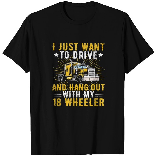 Trucking 18 Wheeler Quote for an 18 Wheeler Truck Driver T-Shirts