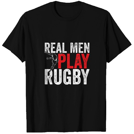 Mens Rugby Sports Funny Rugbys Real Men Play Rugby T-Shirts