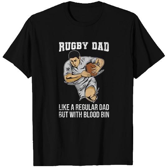 Mens Rugby Sport Quote for a Rugby Dad T-Shirts