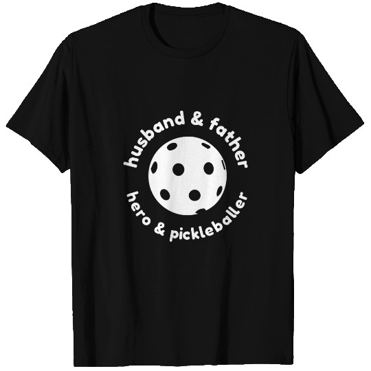Funny Pickleball Father Cool Fathers Day Gift For Dad T-Shirts