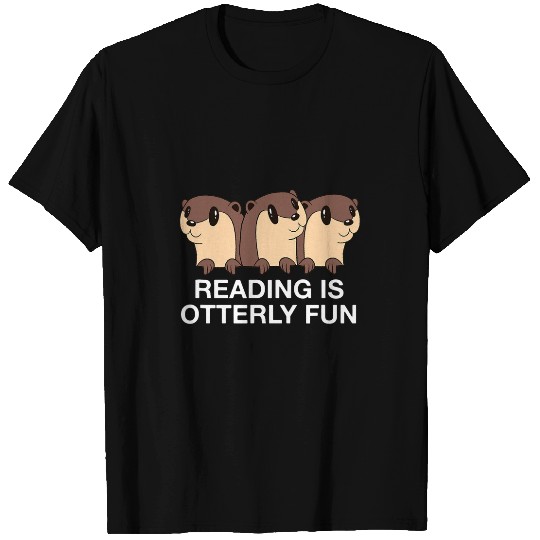 Reading is Otterly Fun Book Lover Otter Lover Bookworm 4 T-Shirts