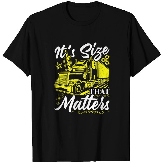 Trucking Truck Driver Its Size That Matters Trucker Women T-Shirts