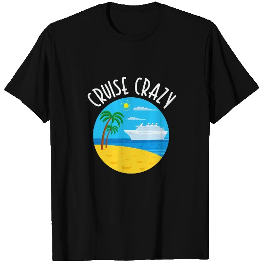 Cruise Lover Funny Cruise Trip Cruising Vacation Boat Cruise T-Shirts