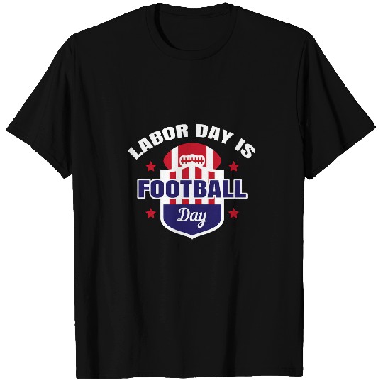 Football Game Union Strong Worker Labor Day Gift Men Women T-Shirts
