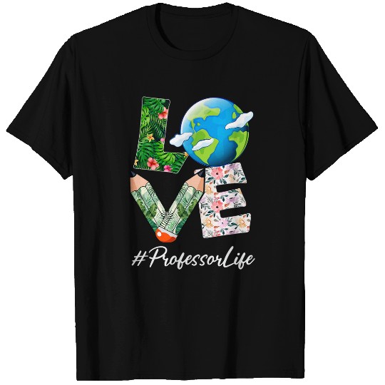 Professor Love World Earth Day Anniversary Save the Planet T-Shirts