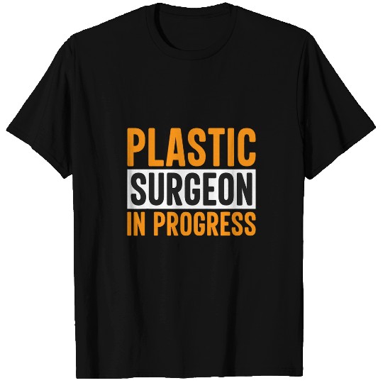 Plastic Surgeon In Progress Surgery Expert Doctor Graphic T-Shirts