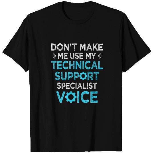 Technical Support Specialist Funny Computer Geek Help Desk T-Shirts