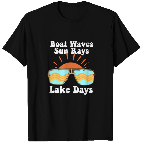Boat Waves Sun Rays Lake Days T-Shirts