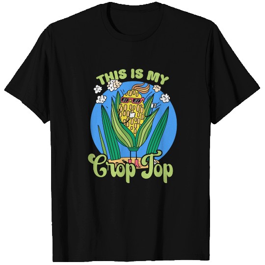 Corn Lover This Is My Crop Top Corn Farmer T-Shirts