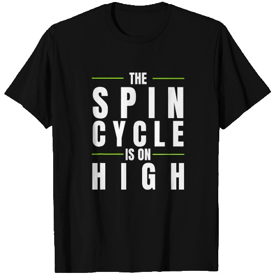 Funny Pickleball Pun The Spin Cycle Is On High T-Shirts
