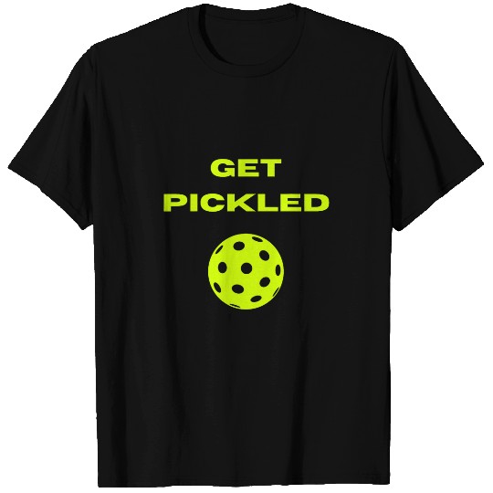 Get Pickled Funny Pickleball Tee T-Shirts